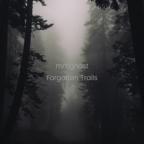 Forgotten Trails
