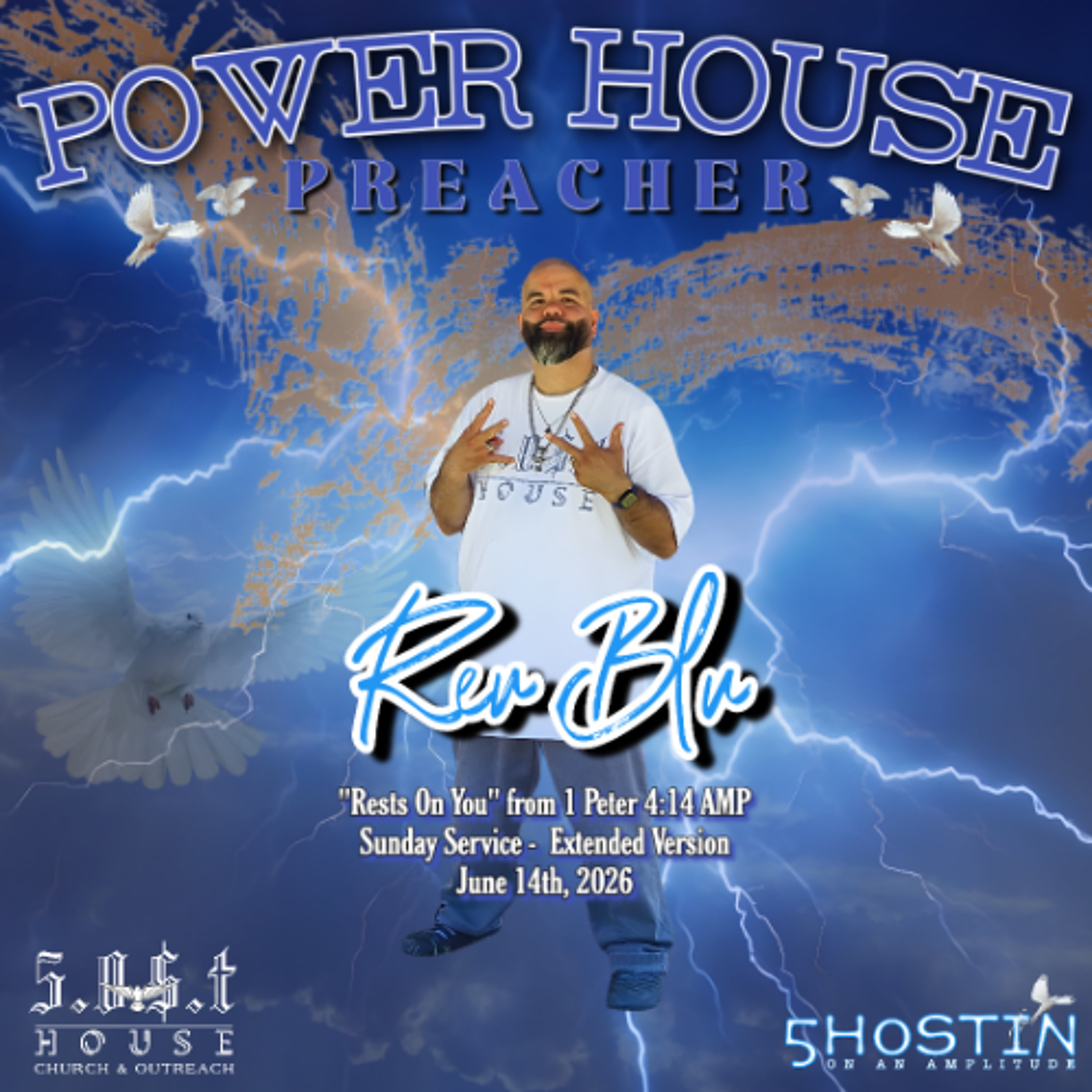 Power House Preacher "Rests On You" (06.14.26) - Extended Version episode artwork