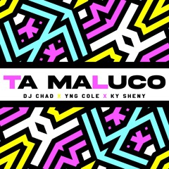 Ta Maluco