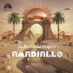 DaDa Sound Project - Amadiallo [Solamar Records]