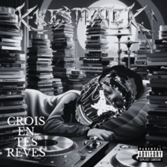 K-RESMATEK - Crois en tes rêves