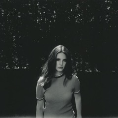 Lana Del Rey  - Fucked My Way Up To The Top (remix)