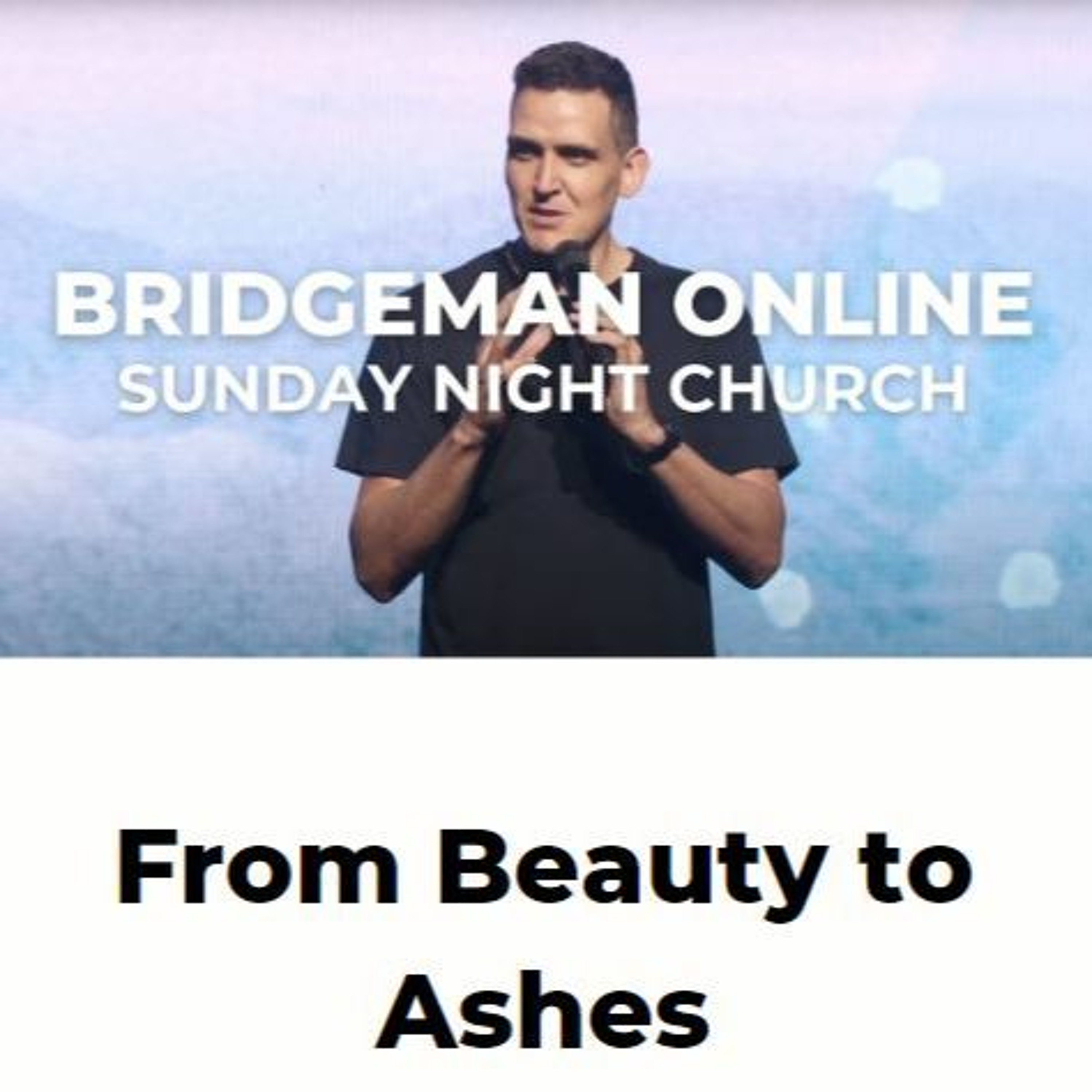 From Beauty To Ashes   Mark Westhuyzen episode artwork