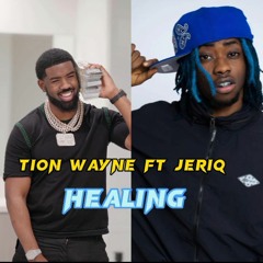 Tion Wayne - HEALING Remix - ft JeriQ
