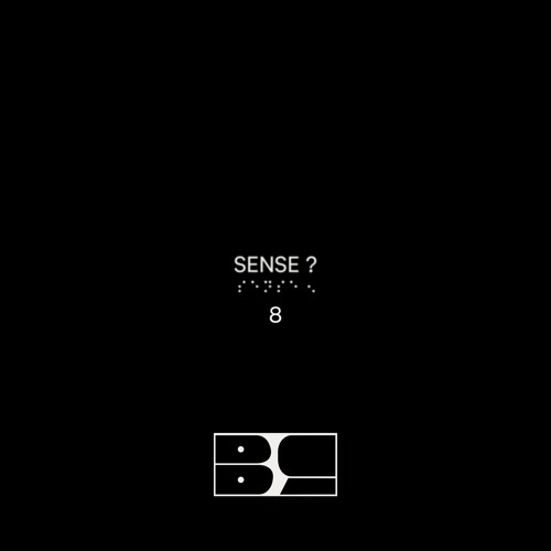 BLURCAST 8 | SENSE?