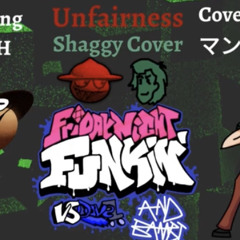 Unfairness Shaggy Cover (By マグマン _ Magman) - FNF Dave & Bambi Extra Keys Addon