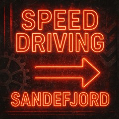 Speed Driving