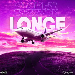 LONGE (2VIBEX X EAZZY)