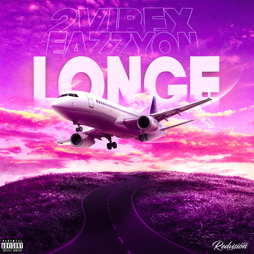 LONGE (2VIBEX X EAZZY)