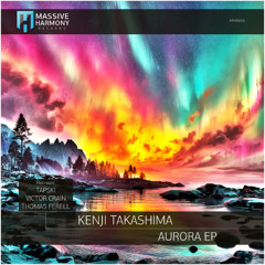 MHR656 Kenji Takashima - Aurora EP [Out November 14]
