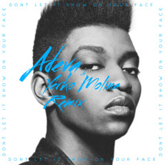 Adeva - Don't Let It Show On Your Face (Yerko Molina Remix) #FREE