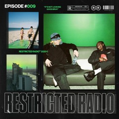 RESTRICTED RADIO Vol. 9