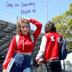 Only On Saturday Night