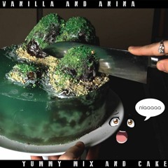 You better learn how to treat us right [YUMMY MIX AND CAKE] w/ anina