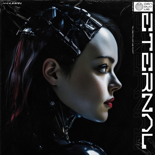 Stream ETERNAL ⌥ by X-HUMAN滅 | Listen online for free on SoundCloud