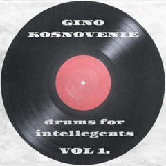 Drums For Intellegents VOL 1.