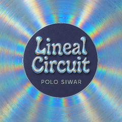 Lineal Circuit