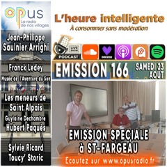 L’heure intelligente EM166 - 23/08/25 : spéciale délocalisée à St-Fargeau