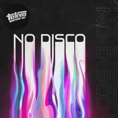 Tokyo Wanderer - No Disco (feat. PHAUN)