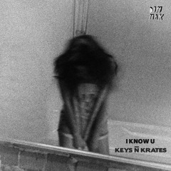 I Know U