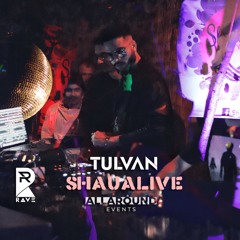 TULVAN | ShauaLive @allaroundevents | 2021