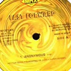 Fast Forward - Anonymous