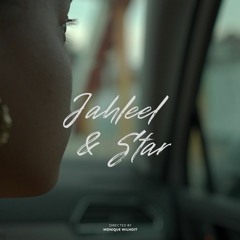 Jahleel & Star Theme (for the film "Jahleel & Star")