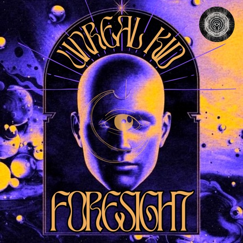 UNREAL KID - FORESIGHT