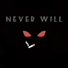 Never Will (prod. Roxtar)