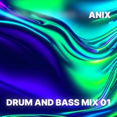 DRUM AND BASS MIX 01