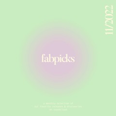 FAB:PICKS 11/22