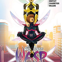Access EPUB 📝 The Unstoppable Wasp Vol. 2: Agents of G.I.R.L. (The Unstoppable Wasp