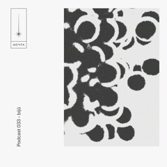 Mechta Podcast 033 — bijū