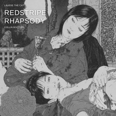 Lausse The Cat - Redstripe Rhapsody (Collin DNB Bootleg) {FREE DOWNLOAD}