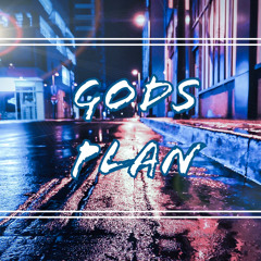 Gods Plan - ( Dj Sylex ) ZOI9