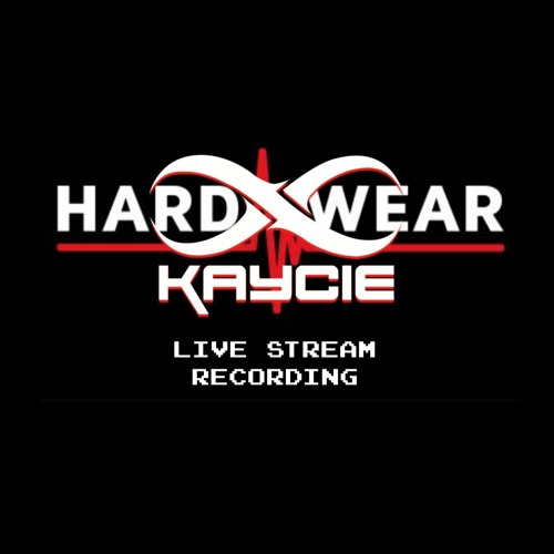 Kaycie - Livestream at Hard-wear 30-5-2021