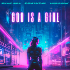 Demo God Is A Girl (Nhạc Nhóm) - T.Trance Remix