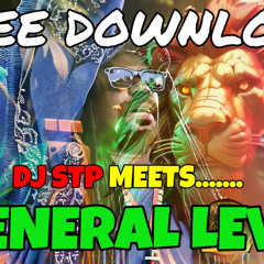DJ STP MEETS GENERAL LEVY ALBUM MIX (FREE ALBUM)