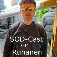SOD-Cast - 044 - Ruhanen [Oxytocin / Berlin]