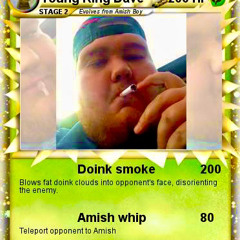 Big Doinks in Amish (R.I.P. Young King Dave)