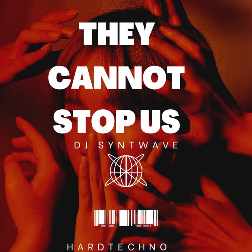They cannot stop us