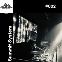 Summit System #002