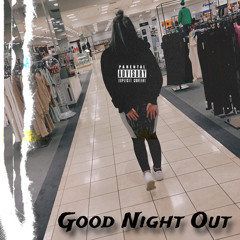 Good Night Out