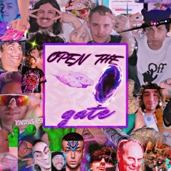 OPEN THE GATE!! (DAVE G, REVENGE, NOVER, HYPEGUCCY, HIGHFLYER) (PROD. OVERRIDO)