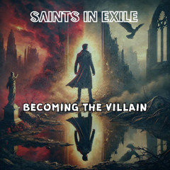 Becoming the Villain
