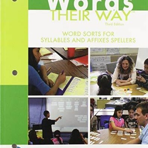 Stream Pdf Words Their Way Word Sorts for Syllables and Affixes