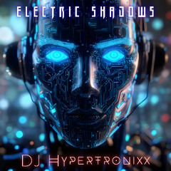 Electric Shadows