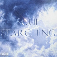Soul Searching (Prod. Valious x IOF)