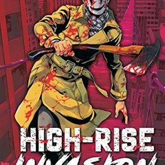 ACCESS EBOOK EPUB KINDLE PDF High-Rise Invasion Vol. 1 by  Tsuina Miura &  Takahiro Oba 📝