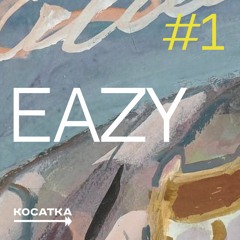 #1 | Eazy